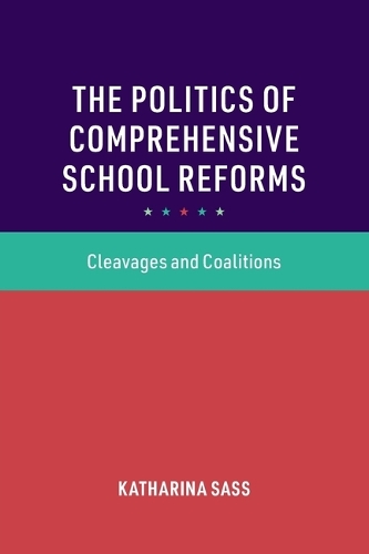 Бумажная книга «The Politics of Comprehensive School Reforms: Cleavages and Coalitions», автор Катарина Сасс - фото №1