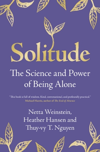 Бумажная книга «Solitude: The Science and Power of Being Alone» - фото №1
