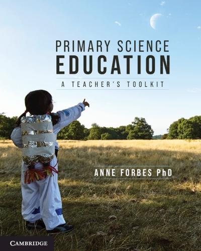 Бумажная книга «Primary Science Education: A Teacher's Toolkit», автор Энн Форбс - фото №1