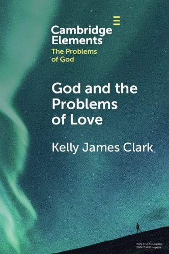 Бумажная книга «God and the Problems of Love», автор Келли Джеймс Кларк - фото №1