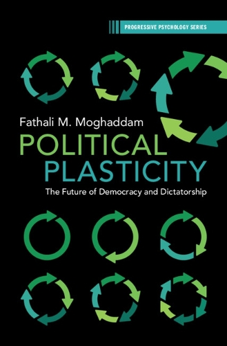 Паперова книга «Political Plasticity: The Future of Democracy and Dictatorship», автор Фатхалі М. Могаддам - фото №1