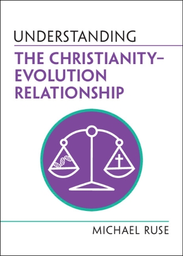 Бумажная книга «Understanding the Christianity–Evolution Relationship», автор Майкл Русе - фото №1