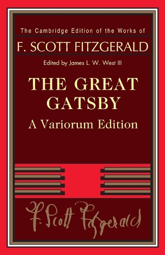 Бумажная книга «The Great Gatsby – Variorum Edition», авторов Фрэнсис Скотт Фицджеральд, Джеймс Л. У. Уэст III - фото №1