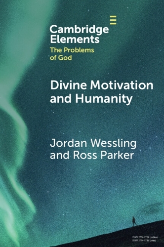 Паперова книга «Divine Motivation and Humanity», авторів Джордан Весслінг, Росс Паркер - фото №1