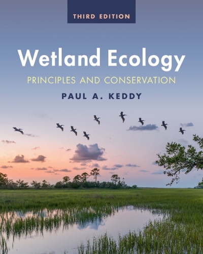 Бумажная книга «Wetland Ecology: Principles and Conservation», автор Пол А. Кедди - фото №1