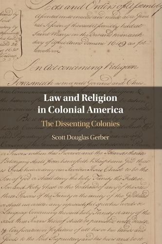 Бумажная книга «Law and Religion in Colonial America: The Dissenting Colonies», автор Скотт Дуглас Гербер - фото №1