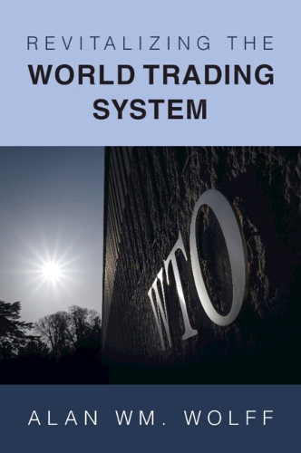 Паперова книга «Revitalizing the World Trading System», автор Алан Вм. Вольф - фото №1