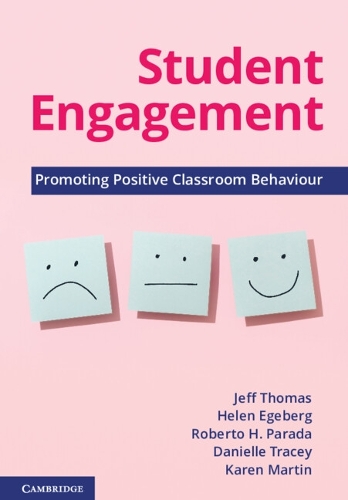 [object Object] «Student Engagement: Promoting Positive Classroom Behaviour», автор Карен Мартін - фото №1