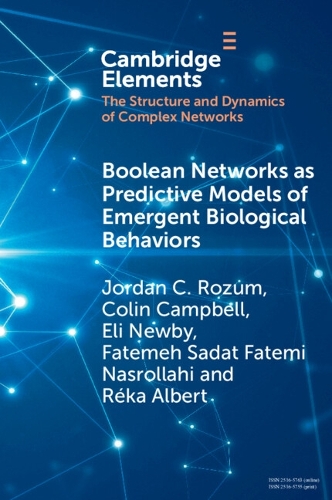 [object Object] «Boolean Networks as Predictive Models of Emergent Biological Behaviors», авторів Колін Кемпбелл, Елі Ньюбі, Фатема Садат Фатемі Насроллахі - фото №1