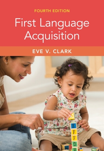 Бумажная книга «First Language Acquisition», автор Ева В. Кларк - фото №1