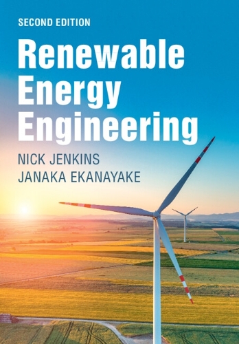 Паперова книга «Renewable Energy Engineering», авторів Джанака Еканаяке, Нік Дженкінс - фото №1