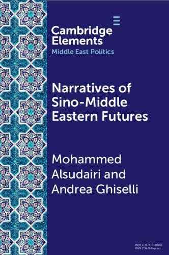 Бумажная книга «Narratives of Sino-Middle Eastern Futures: In the Eye of the Beholder», автор Андреа Гизелли - фото №1