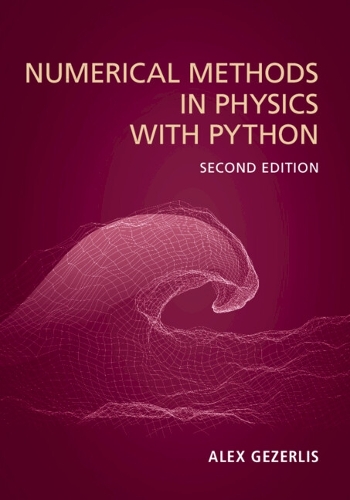 [object Object] «Numerical Methods in Physics with Python», автор Алекс Гезерлис - фото №1