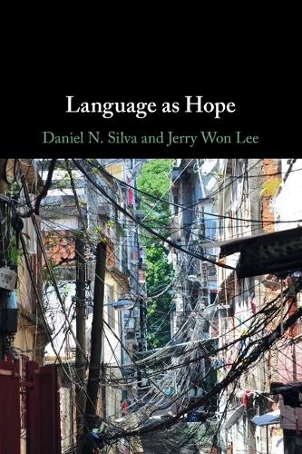 Паперова книга «Language as Hope», авторів Даніель Н. Сільва, Джеррі Вон Лі - фото №1