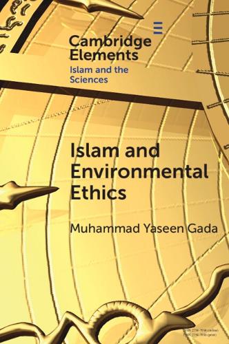 Паперова книга «Islam and Environmental Ethics», автор Мухаммад Ясін Гада - фото №1