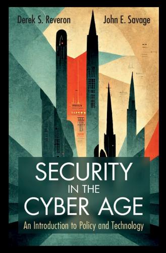 [object Object] «Security in the Cyber Age: An Introduction to Policy and Technology», автор Дерек С. Реверон - фото №1