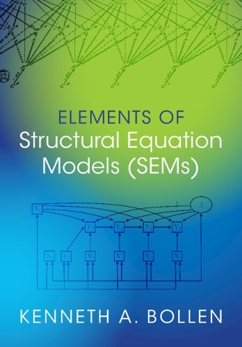 Бумажная книга «Elements of Structural Equation Models (SEMs)», автор Кеннет А. Боллен - фото №1
