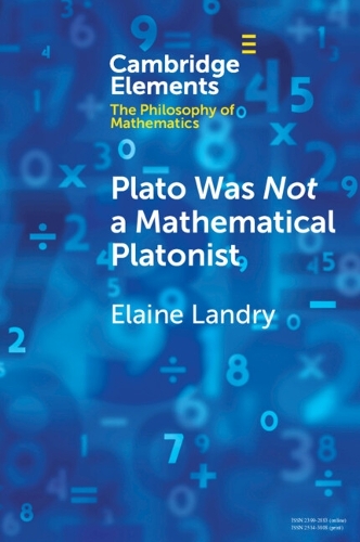 [object Object] «Plato Was Not a Mathematical Platonist», автор Елейн Лендрі - фото №1