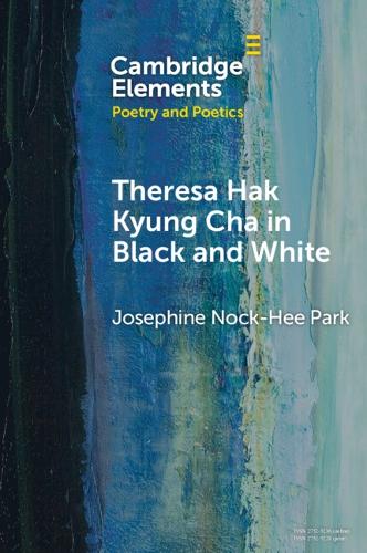 Паперова книга «Theresa Hak Kyung Cha in Black and White», автор Жозефіна Нок-Хі Парк - фото №1