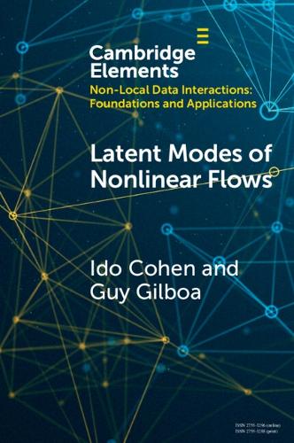 Паперова книга «Latent Modes of Nonlinear Flows: A Koopman Theory Analysis», авторів Гай Гілбоа, Ідо Коен - фото №1