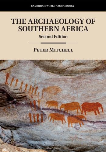 Бумажная книга «The Archaeology of Southern Africa», автор Питер Митчелл - фото №1