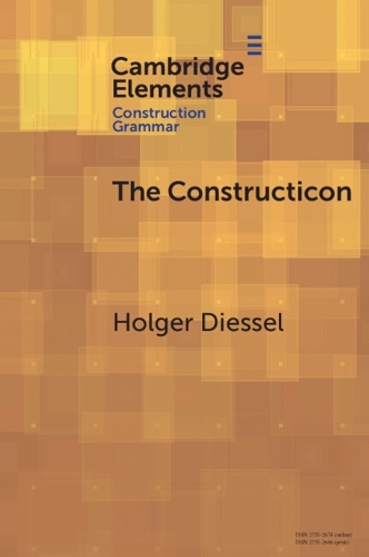 [object Object] «The Constructicon: Taxonomies and Networks», автор Хольгер Діссель - фото №1