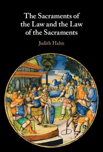 Paper book «The Sacraments of the Law and the Law of the Sacraments», author Judith Hahn - фото №1