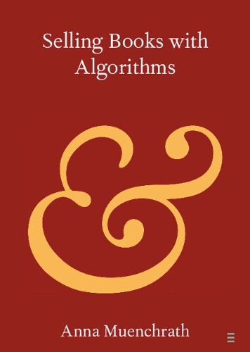 Бумажная книга «Selling Books with Algorithms», автор Анна Мюнхрат - фото №1