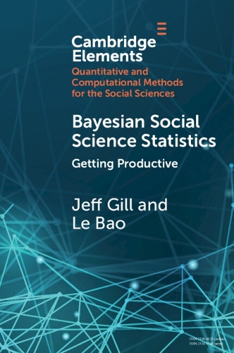Паперова книга «Bayesian Social Science Statistics: Volume 2: Getting Productive», авторів Джефф Гілл, Ле Бао - фото №1