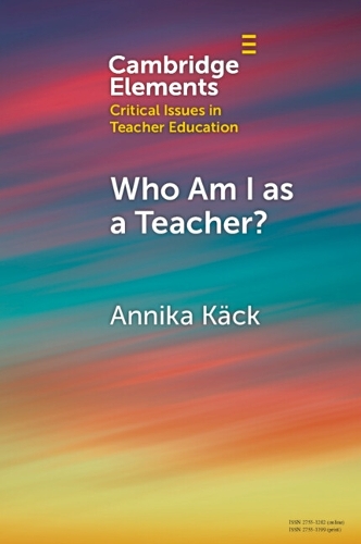 Бумажная книга «Who Am I as a Teacher?: Migrant Teachers' Redefined Professional Identity», автор Анника Кек - фото №1