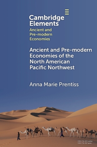 Бумажная книга «Ancient and Pre-modern Economies of the North American Pacific Northwest», автор Анна Мари Прентисс - фото №1