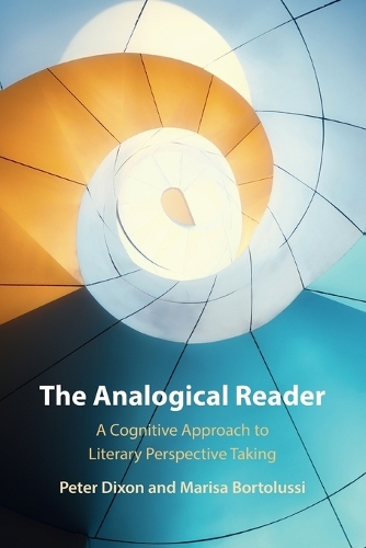 Бумажная книга «The Analogical Reader: A Cognitive Approach to Literary Perspective Taking», автор Мариса Бортолусси - фото №1