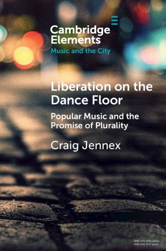 Бумажная книга «Liberation on the Dance Floor: Popular Music and the Promise of Plurality», автор Крейг Дженнекс - фото №1