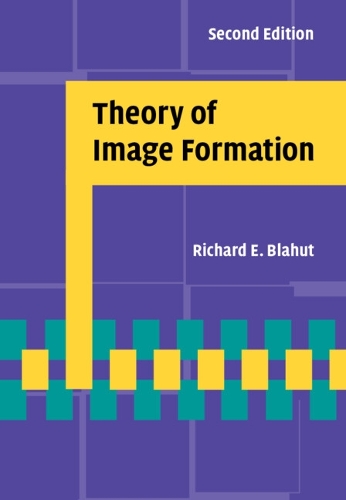 Паперова книга «Theory of Image Formation», автор Річард Е. Блаут - фото №1