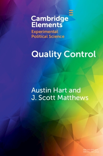 Паперова книга «Quality Control: Experiments on the Microfoundations of Retrospective Voting», авторів Остін Рей Гарт, Дж. Скотт Метьюз - фото №1