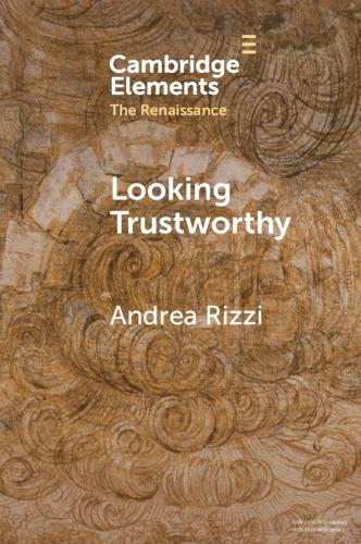 Бумажная книга «Looking Trustworthy: Portraits and Textual Poses of Humanist Translators in the Renaissance», автор Андреа Рицци - фото №1