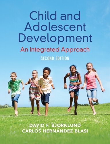 Бумажная книга «Child and Adolescent Development: An Integrated Approach», автор Дэвид Ф. Бьорклунд - фото №1