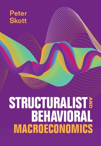 Бумажная книга «Structuralist and Behavioral Macroeconomics», автор Питер Скотт - фото №1