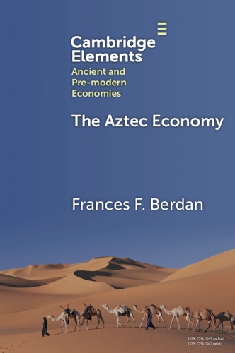 Бумажная книга «The Aztec Economy», автор Фрэнсис Ф. Бердан - фото №1