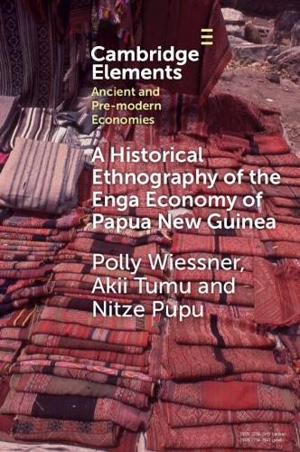 Бумажная книга «A Historical Ethnography of the Enga Economy of Papua New Guinea», авторов Акии Туму, Нитце Пупу, Полли Висснер - фото №1