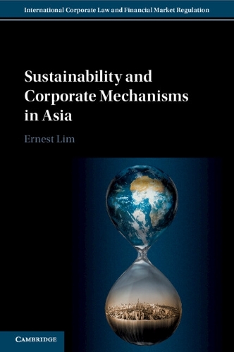 Паперова книга «Sustainability and Corporate Mechanisms in Asia», автор Ернест Лім - фото №1