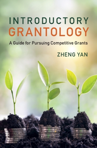 Бумажная книга «Introductory Grantology: A Guide for Pursuing Competitive Grants», автор Чжэн Янь - фото №1