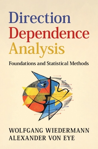 Бумажная книга «Direction Dependence Analysis: Foundations and Statistical Methods», авторов Александр фон Ай, Вольфганг Видерманн - фото №1