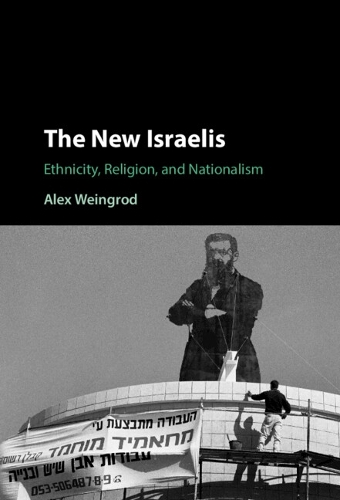 Бумажная книга «The New Israelis: Ethnicity, Religion, and Nationalism», автор Алекс Вайнгрод - фото №1
