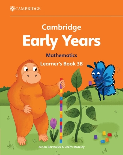 [object Object] «Cambridge Early Years Mathematics Learner's Book 3B: Early Years International», авторов Элисон Бортвик, Черри Мозли - фото №1