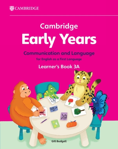 [object Object] «Cambridge Early Years Communication and Language for English as a First Language Learner's Book 3A: Early Years International», автор Гілл Буджелл - фото №1