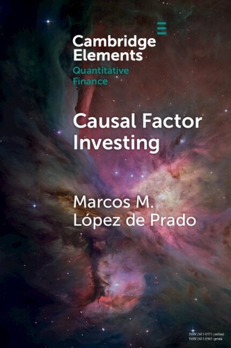Паперова книга «Causal Factor Investing: Can Factor Investing Become Scientific?», автор Маркос М. Лопес де Прадо - фото №1