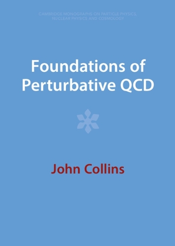 Бумажная книга «Foundations of Perturbative QCD», автор Джон Коллинз - фото №1