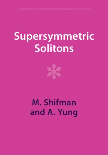 Бумажная книга «Supersymmetric Solitons», авторов А. Юнг, М. Шифман - фото №1
