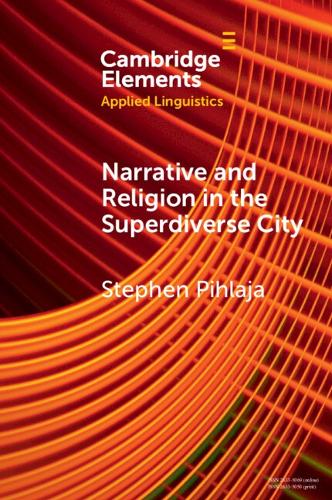 Бумажная книга «Narrative and Religion in the Superdiverse City», автор Стивен Пихлая - фото №1
